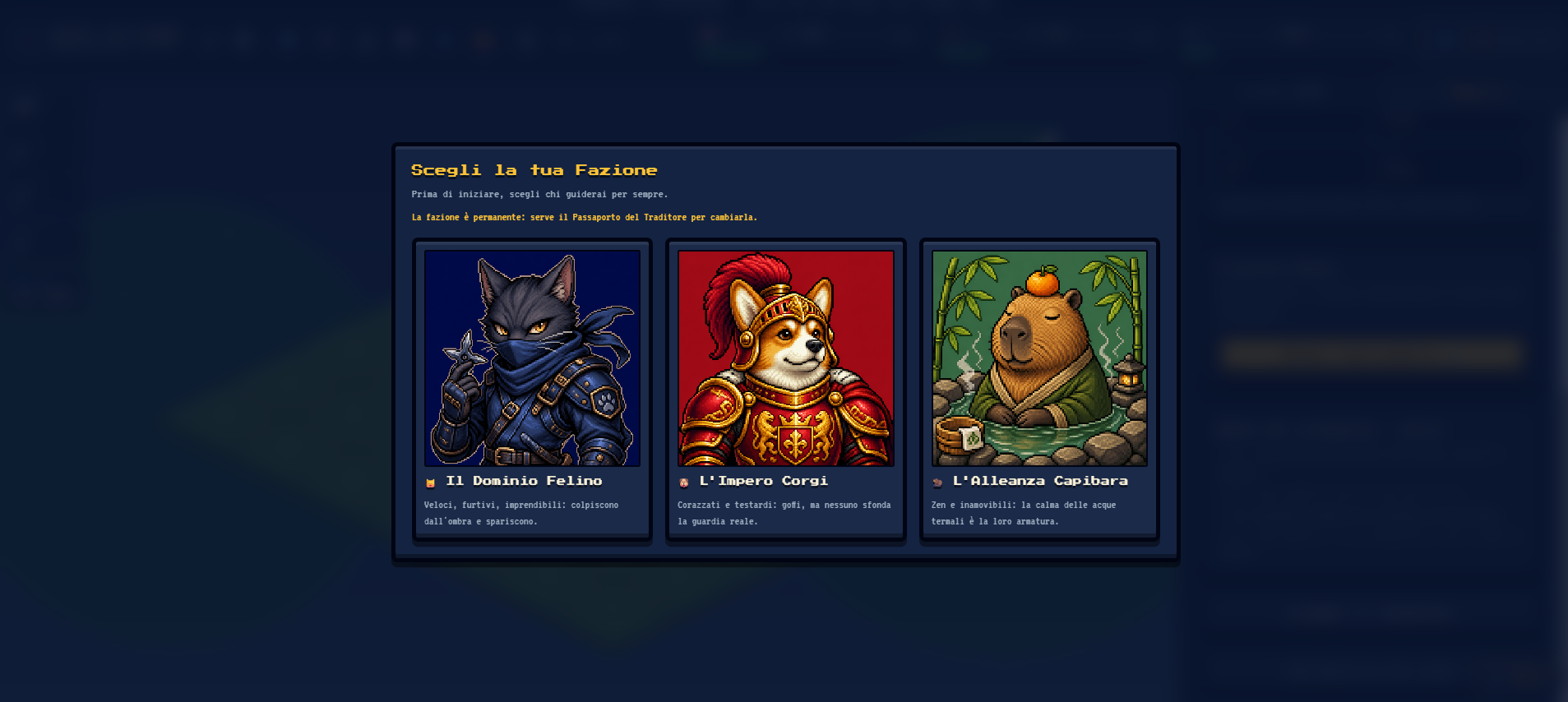 Cat Dominion, Corgi Empire or Capybara Alliance: the choice is permanent.